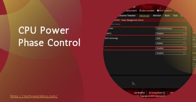 CPU Power Phase Control – Detailed GUide – 2024